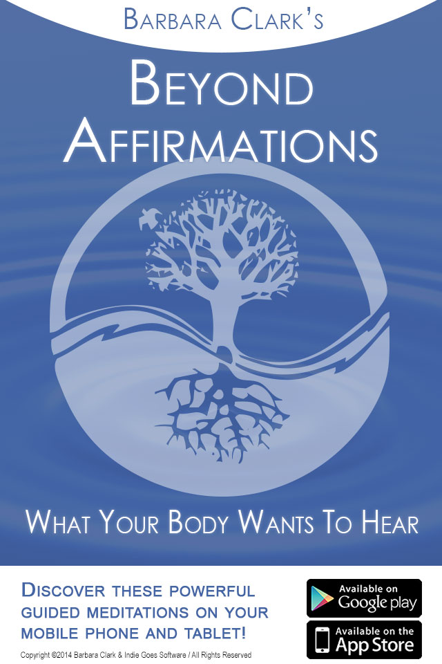 Beyond Affirmations: What Your Body Wants To Hear released!